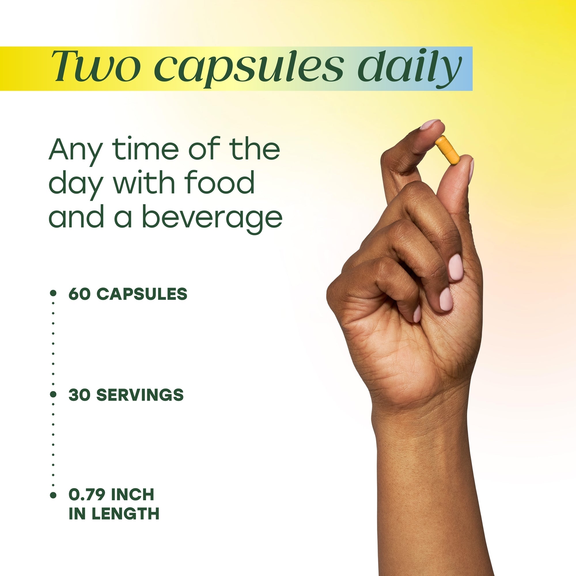 Two capsules daily